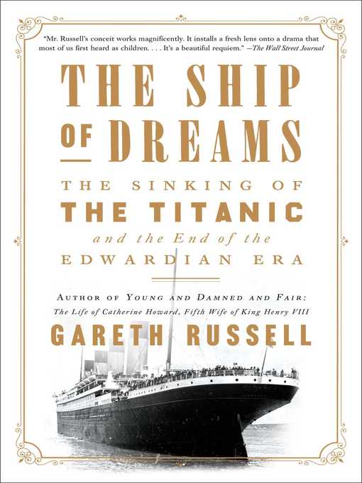 Title details for The Ship of Dreams by Gareth Russell - Available